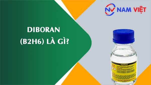 Diboran ảnh hưởng như thế nào đến sức khỏe người lao động?