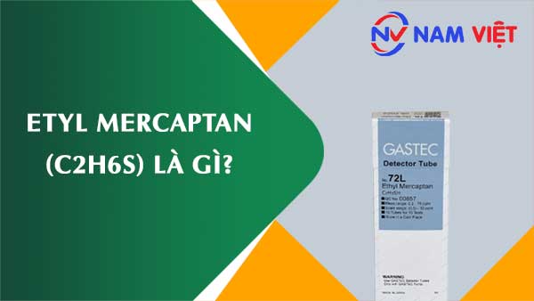 Etyl mercaptan ảnh hưởng như thế nào đến sức khỏe người lao động?