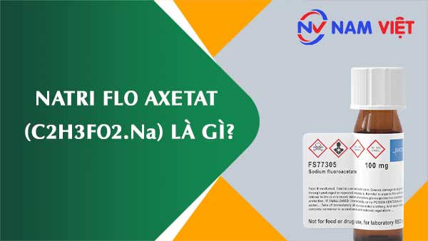 Natri flo axetat ảnh hưởng như thế nào đến sức khỏe người lao động?