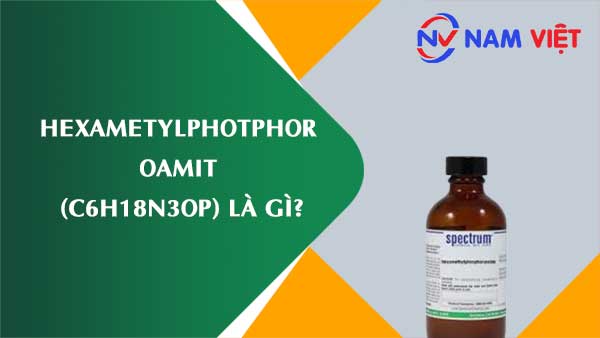 Hexametylphotphor oamit ảnh hưởng như thế nào đến sức khỏe người lao động?