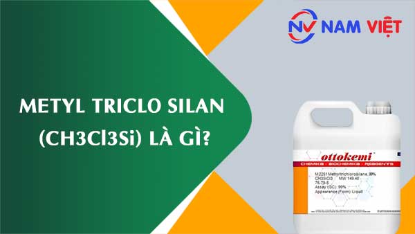 Metyl triclo silan ảnh hưởng như thế nào đến sức khỏe người lao động?