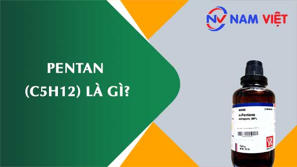 Pentan ảnh hưởng như thế nào đến sức khỏe người lao động?