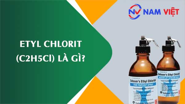 Etyl chlorit ảnh hưởng như thế nào đến sức khỏe người lao động?